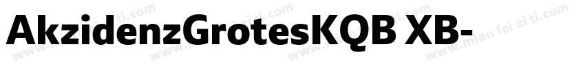 AkzidenzGrotesKQB XB字体转换